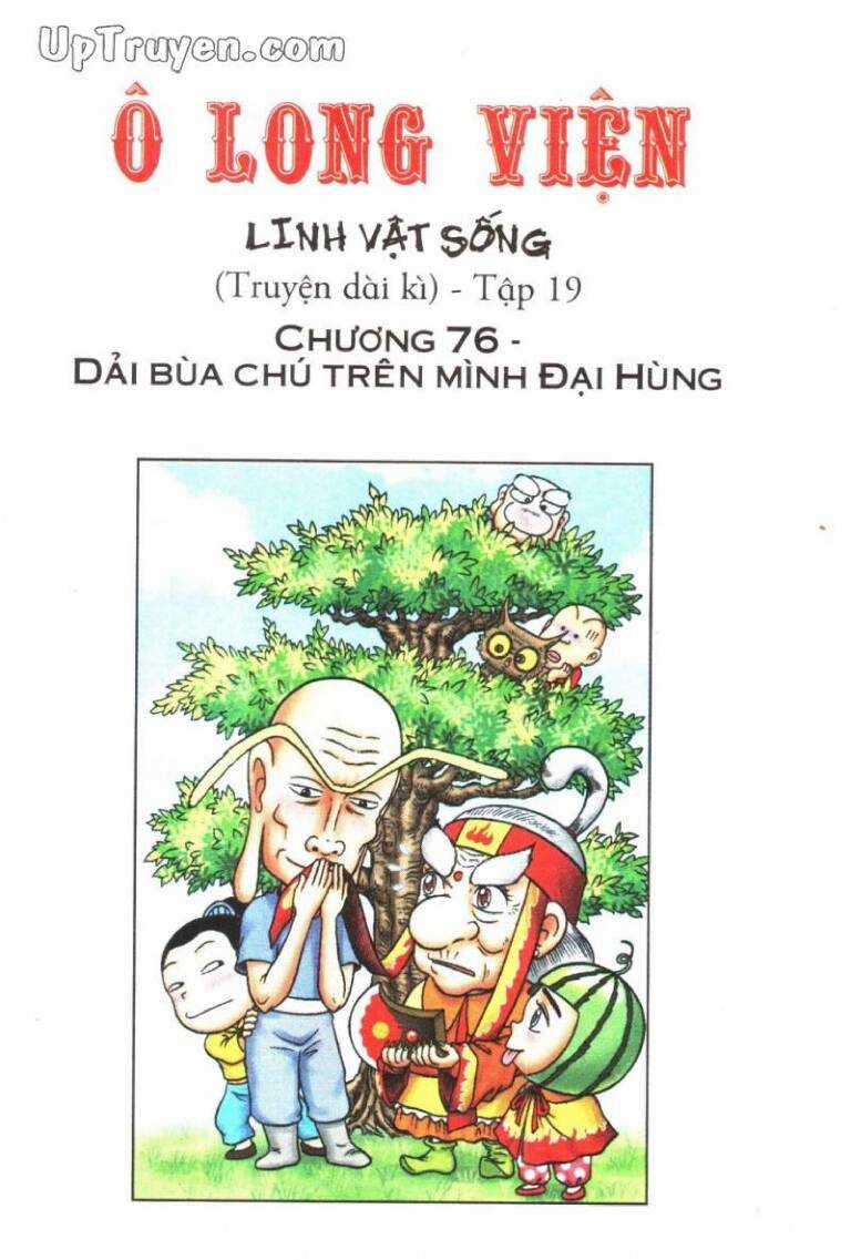 ô long viện linh vật sống (truyện dài) Chapter 76 trang 0