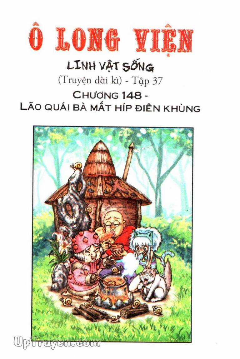 Ô Long Viện Linh Vật Sống Chapter 148 trang 0