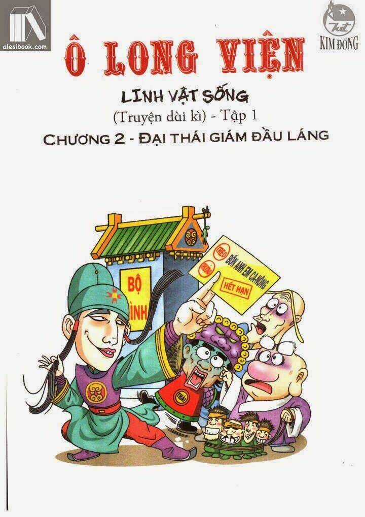 Ô Long Viện Linh Vật Sống Chapter 2.1 trang 0