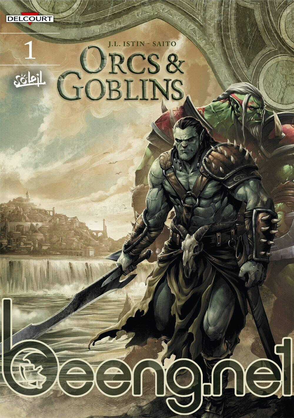 Orcs & Goblins - Hung Quỷ & Quỷ Lùn Chapter 1 trang 0