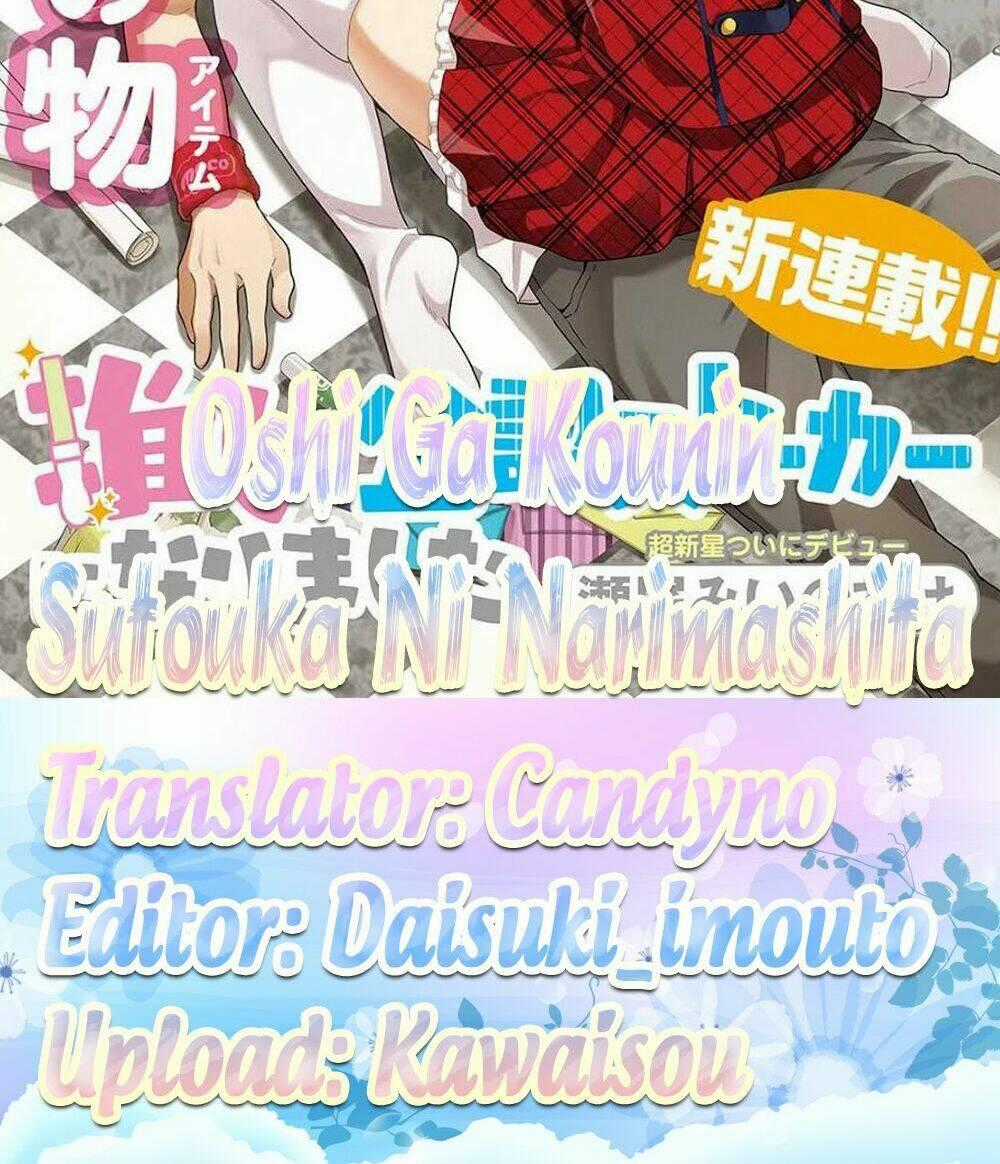 Oshi Ga Kounin Sutouka Ni Narimashita Chapter 1.2 trang 1