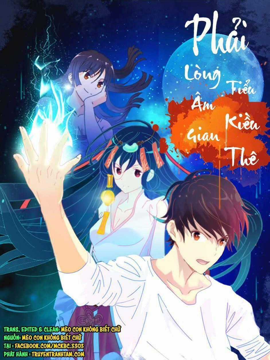 Phải Lòng Âm Gian Tiểu Kiều Thê Chapter 1 trang 1