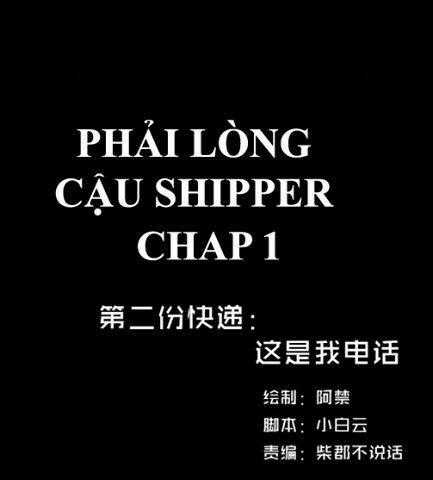 Phải Lòng Cậu Shipper Chapter 1 trang 0