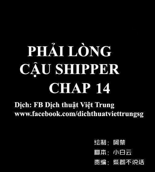 Phải Lòng Cậu Shipper Chapter 14 trang 0