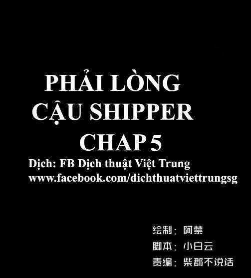 Phải Lòng Cậu Shipper Chapter 5 trang 0