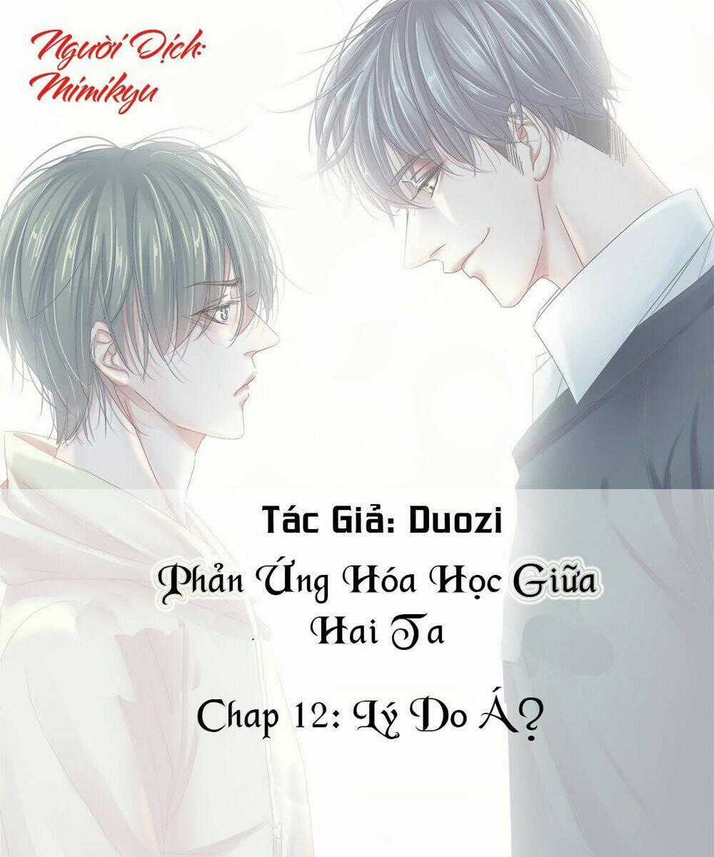 Phản Ứng Hóa Học Giữa Hai Ta Chapter 12 trang 0