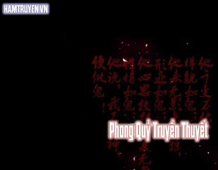 Phong Quỷ Truyền Thuyết Chapter 15 trang 1