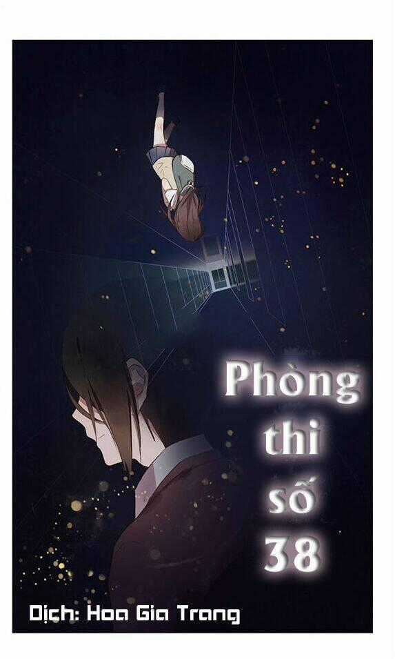 Phòng Thi Số 38 Chapter 1 trang 0