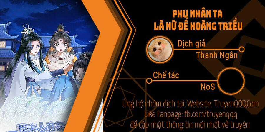 Phu Nhân Ta Là Nữ Đế Hoàng Triều Chapter 0 trang 0