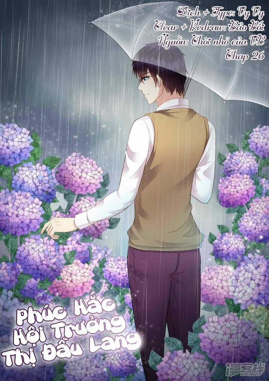 Phúc Hắc Hội Trưởng Thị Đầu Lang Chapter 26 trang 0