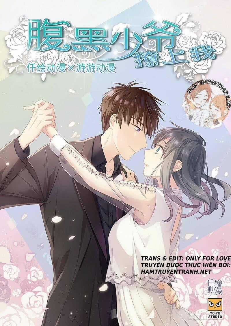 Phúc Hắc Thiếu Gia Trêu Chọc Tôi Chapter 18 trang 1