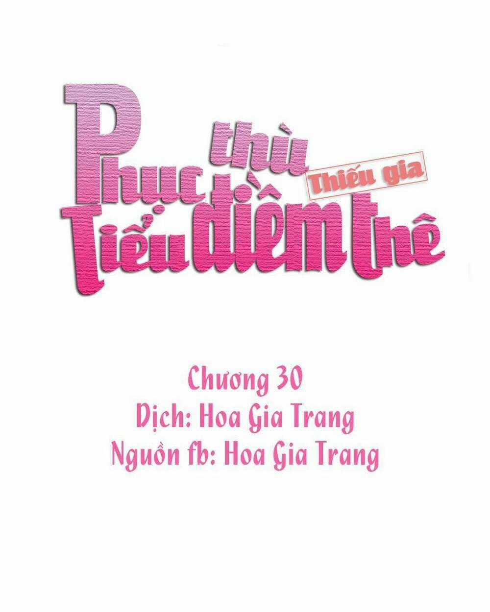 Phục Thù Thiếu Gia Tiểu Điềm Thê Chapter 30 trang 0