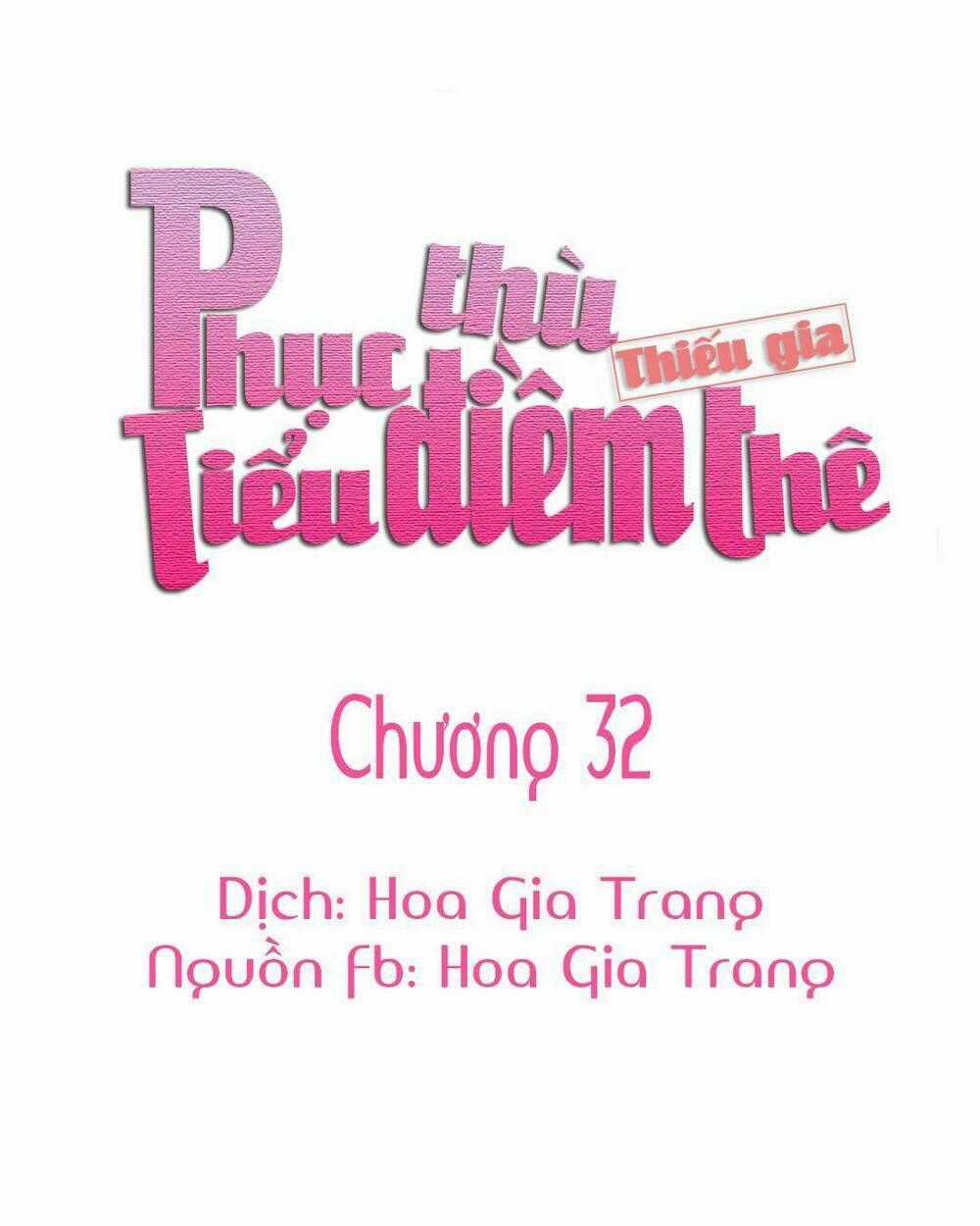 Phục Thù Thiếu Gia Tiểu Điềm Thê Chapter 32 trang 0