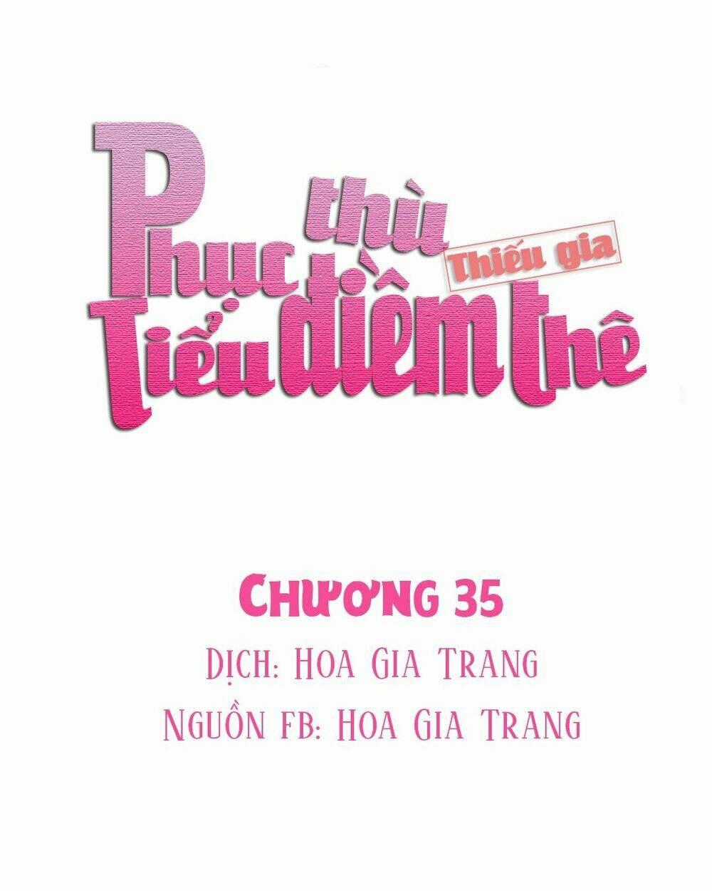 Phục Thù Thiếu Gia Tiểu Điềm Thê Chapter 35 trang 0