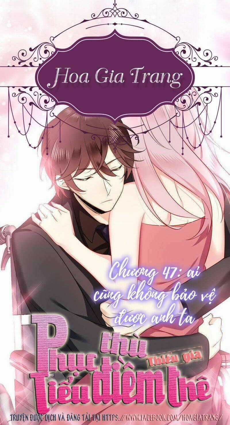 Phục Thù Thiếu Gia Tiểu Điềm Thê Chapter 47 trang 0