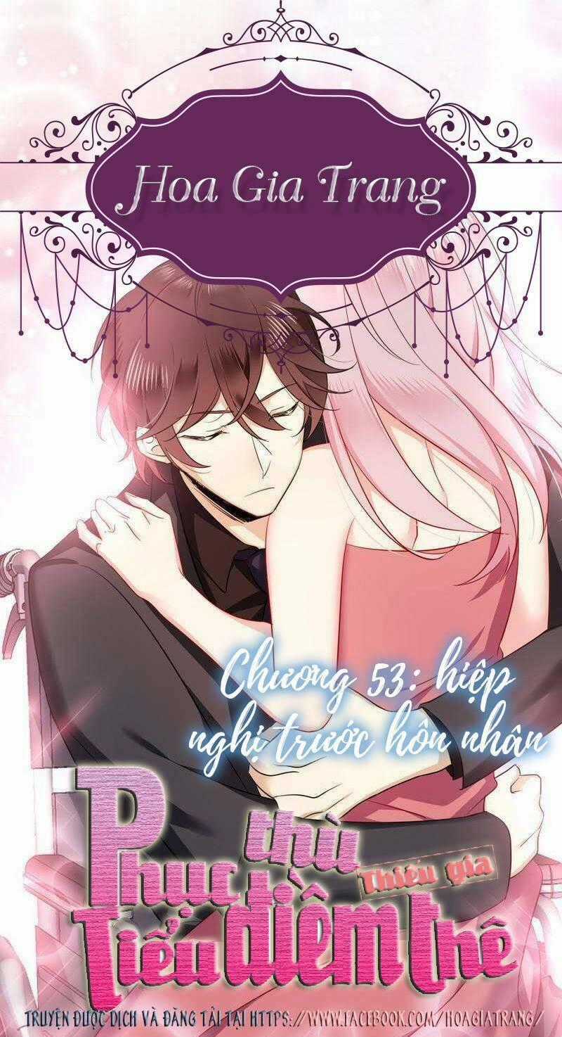 Phục Thù Thiếu Gia Tiểu Điềm Thê Chapter 53 trang 0