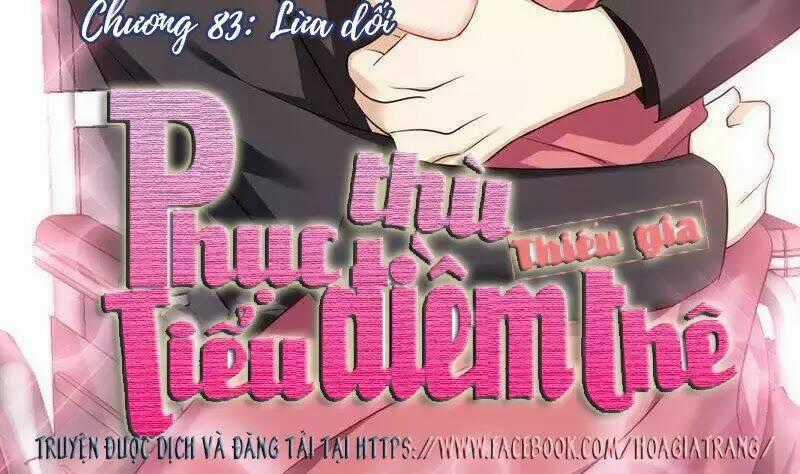 Phục Thù Thiếu Gia Tiểu Điềm Thê Chapter 84 trang 1