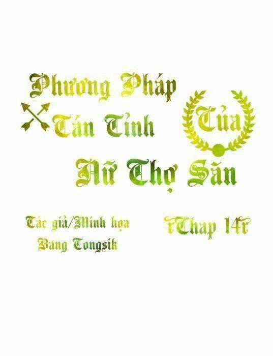 Phương Pháp Tán Tỉnh Của Nữ Thợ Săn Chapter 14 trang 0