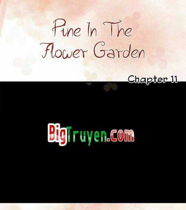 Pine In The Flower Garden Chapter 11 trang 1