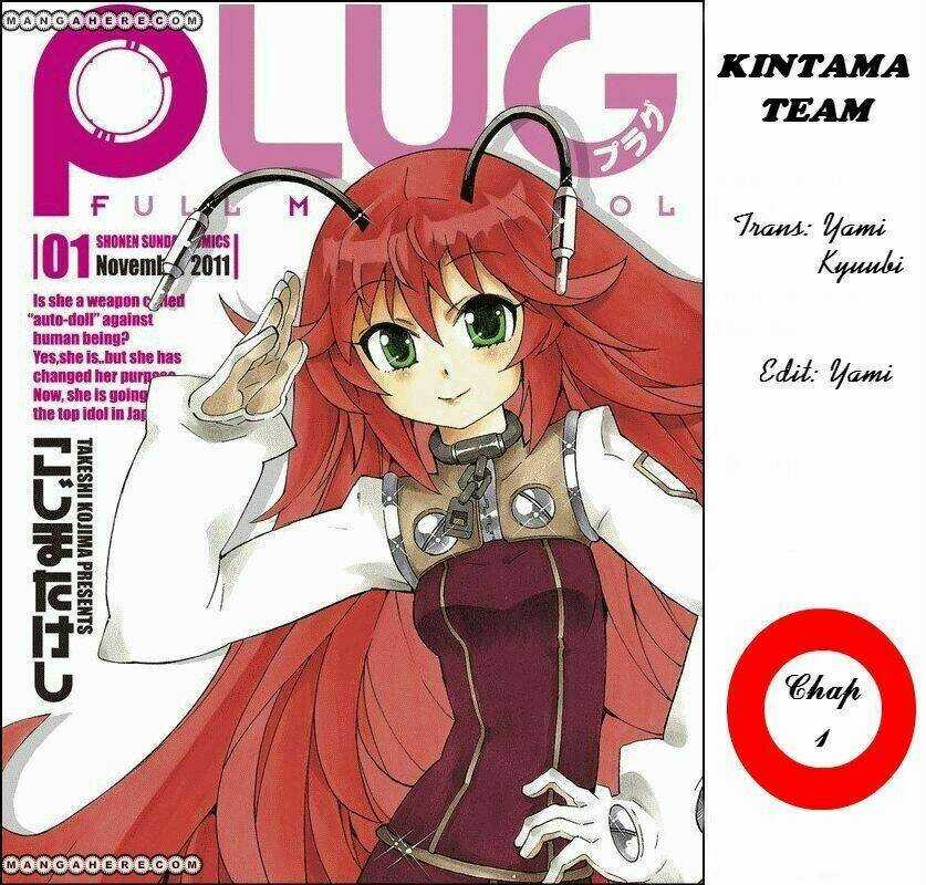 Plug: Full Metal Idol Plug: Full Metal Idol Chapter 2 trang 0