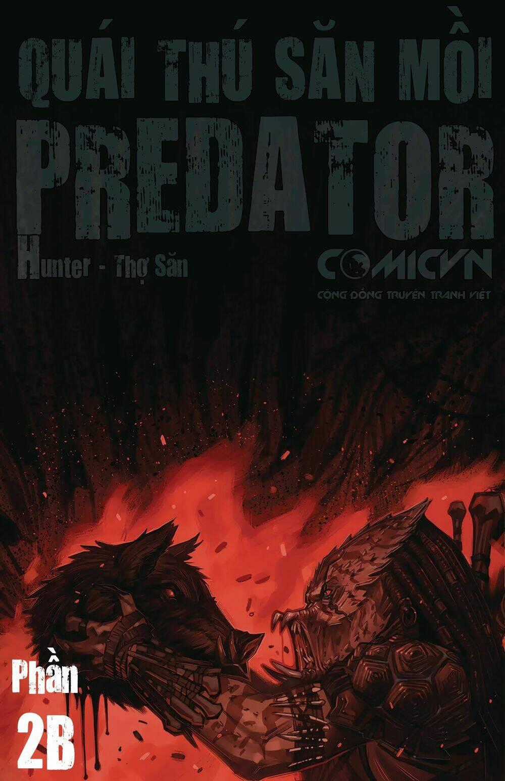 Predator: Hunters - Quái Thú Săn Mồi: Thợ Săn Chapter 2.2 trang 0