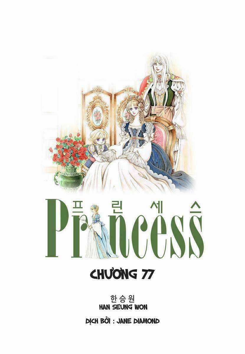 Princess - Công Chúa Xứ Hoa (Bản Đẹp) Chapter 77 trang 0