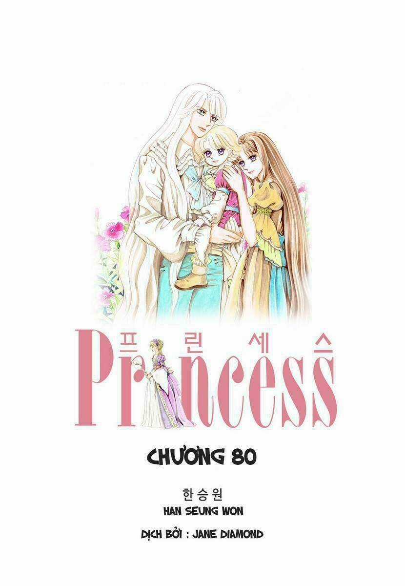 Princess - Công Chúa Xứ Hoa (Bản Đẹp) Chapter 80 trang 0