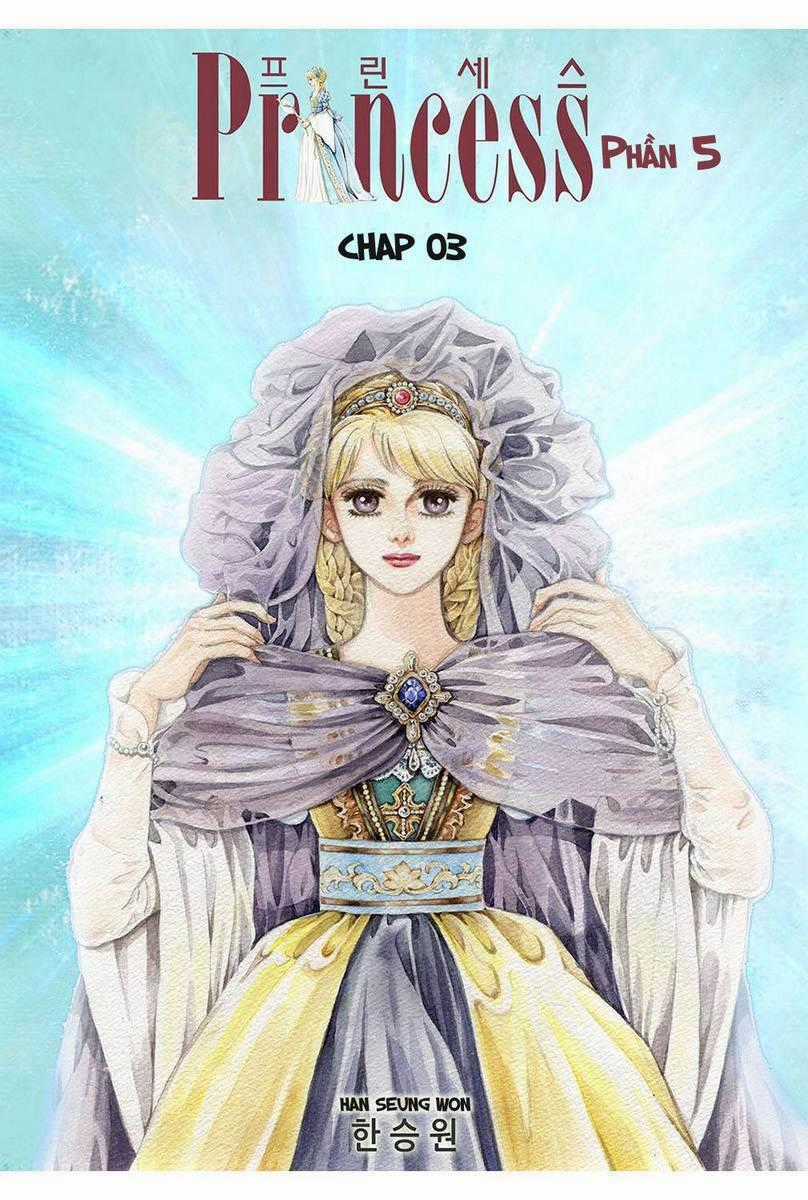 Princess – công chúa xứ hoa p5 Chapter 3 trang 1