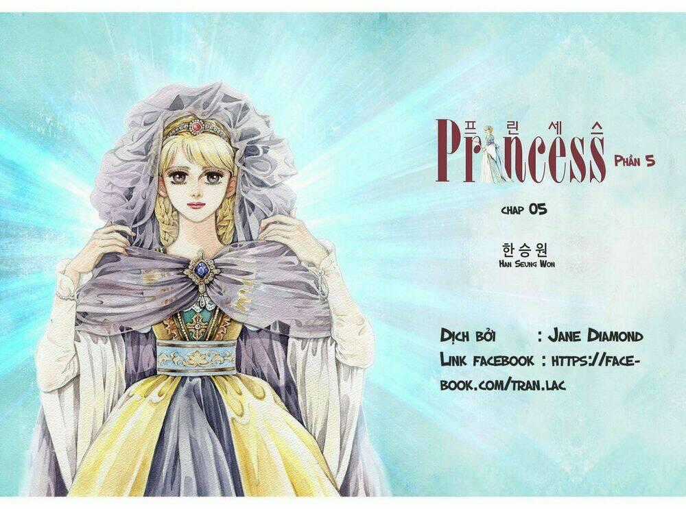 Princess – công chúa xứ hoa p5 Chapter 5 trang 1