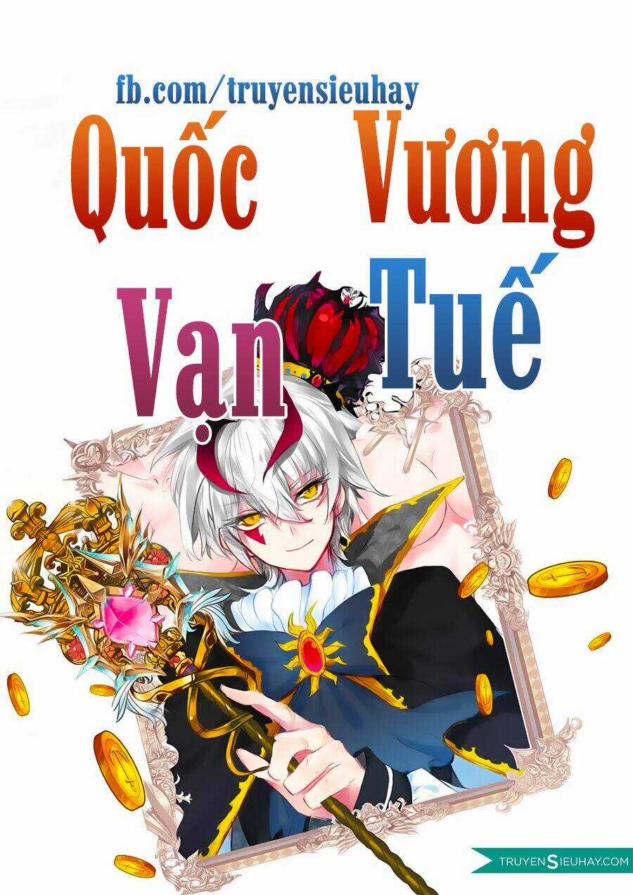 Quốc Vương Vạn Tuế Chapter 1 trang 0