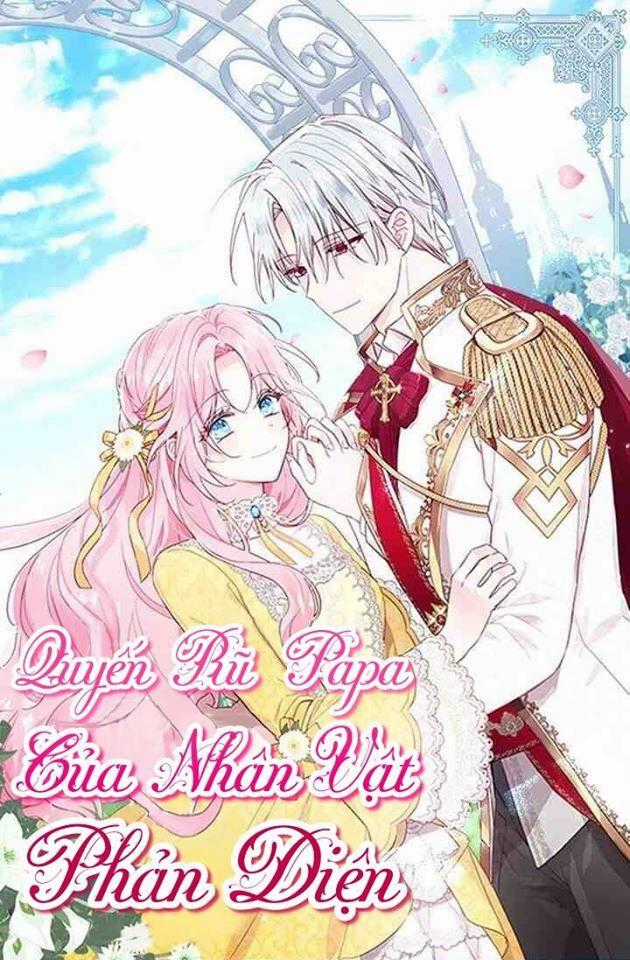 Quyến Rũ Cha Của Nhân Vật Phản Diện Chapter 15 trang 1