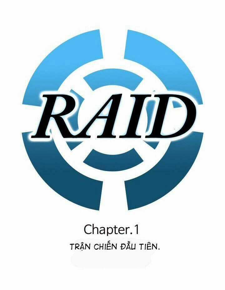 Raid Chapter 1 trang 1