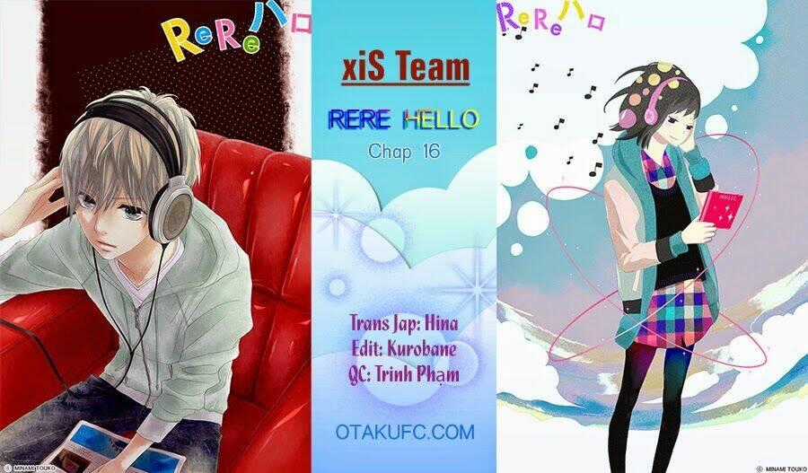 Rere Hello Chapter 16 trang 1