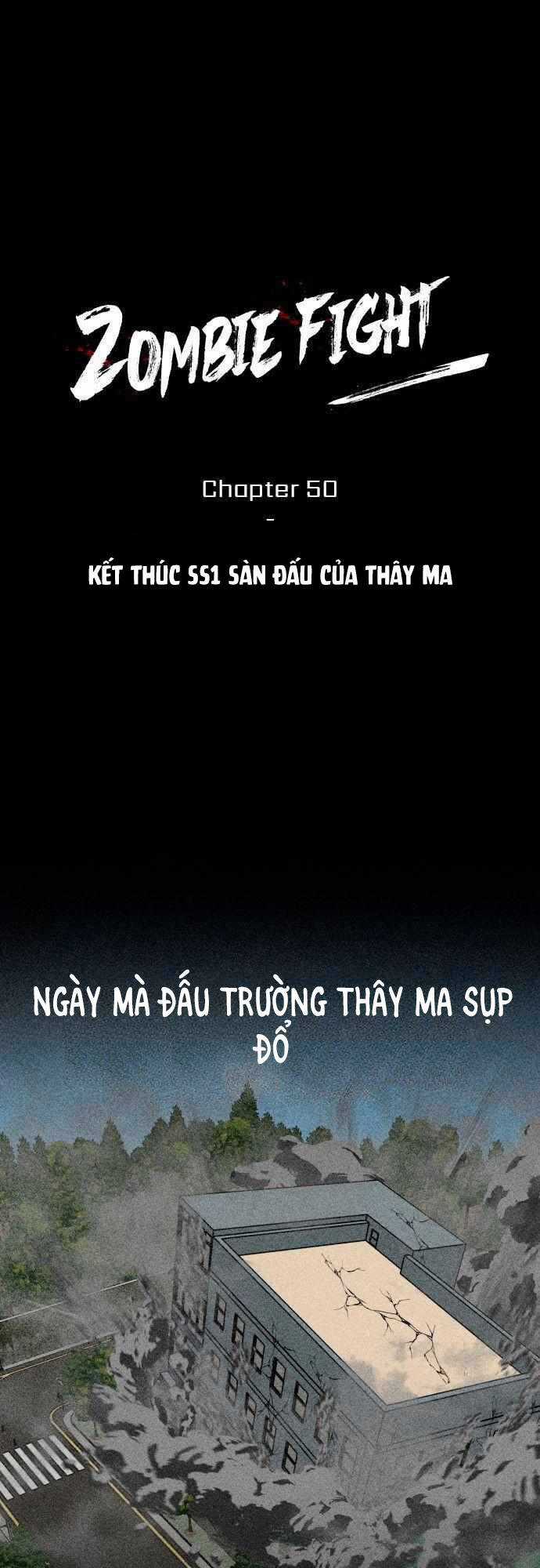 Sàn Đấu Của Thây Ma Chapter 50 trang 0