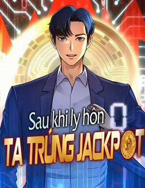 Đọc truyện tranh Sau Khi Ly Hôn Ta Trúng Jackpot