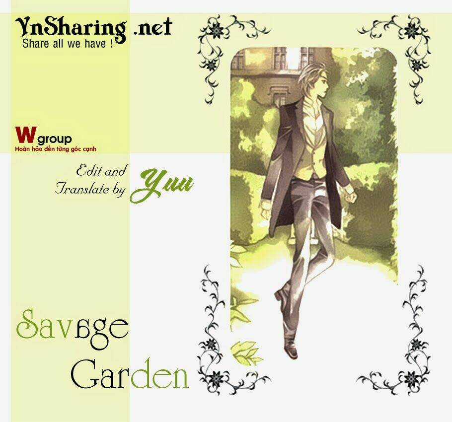 Savage Garden Chapter 10 trang 0