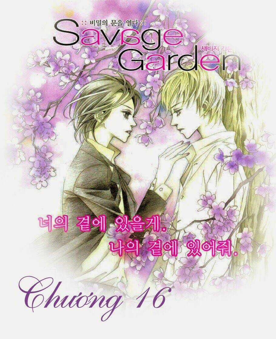 Savage Garden Chapter 16 trang 1