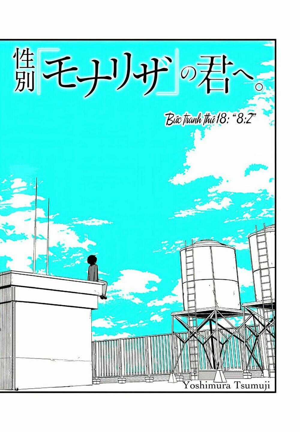 Seibetsu "Monalisa" No Kimi He Chapter 18 trang 1