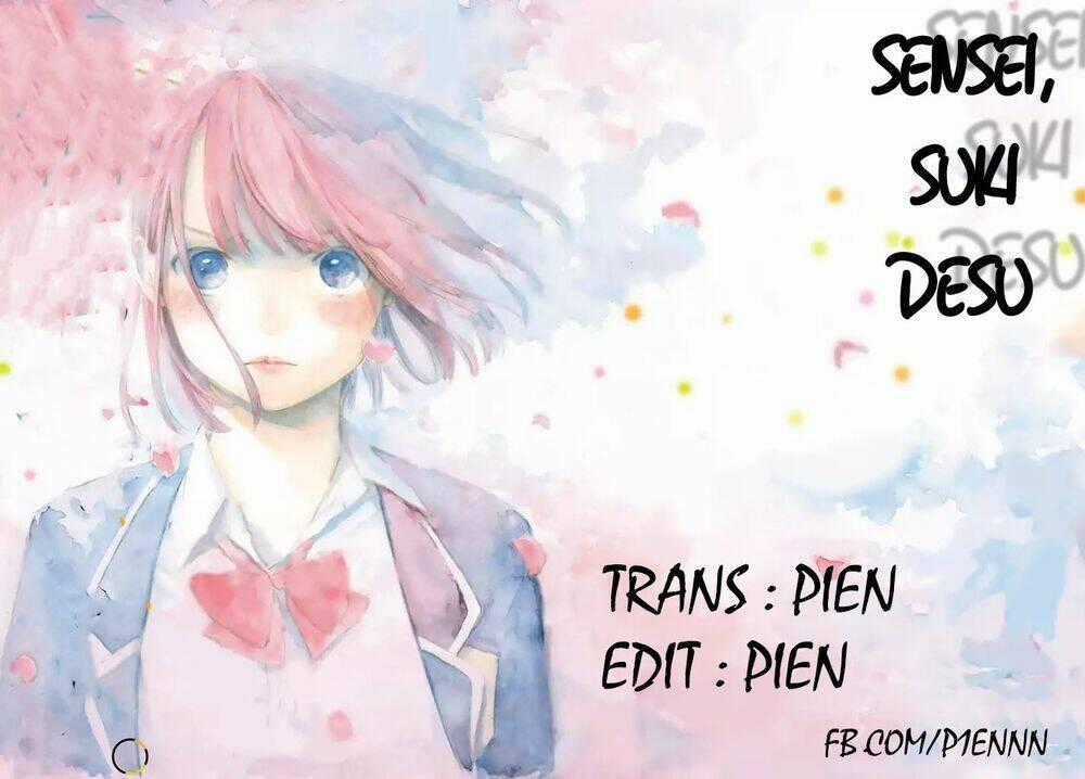 Sensei, Suki Desu Chapter 10 trang 0