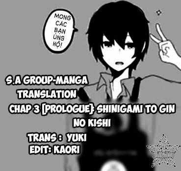 Shinigami To Gin No Kishi Chapter 3 trang 1