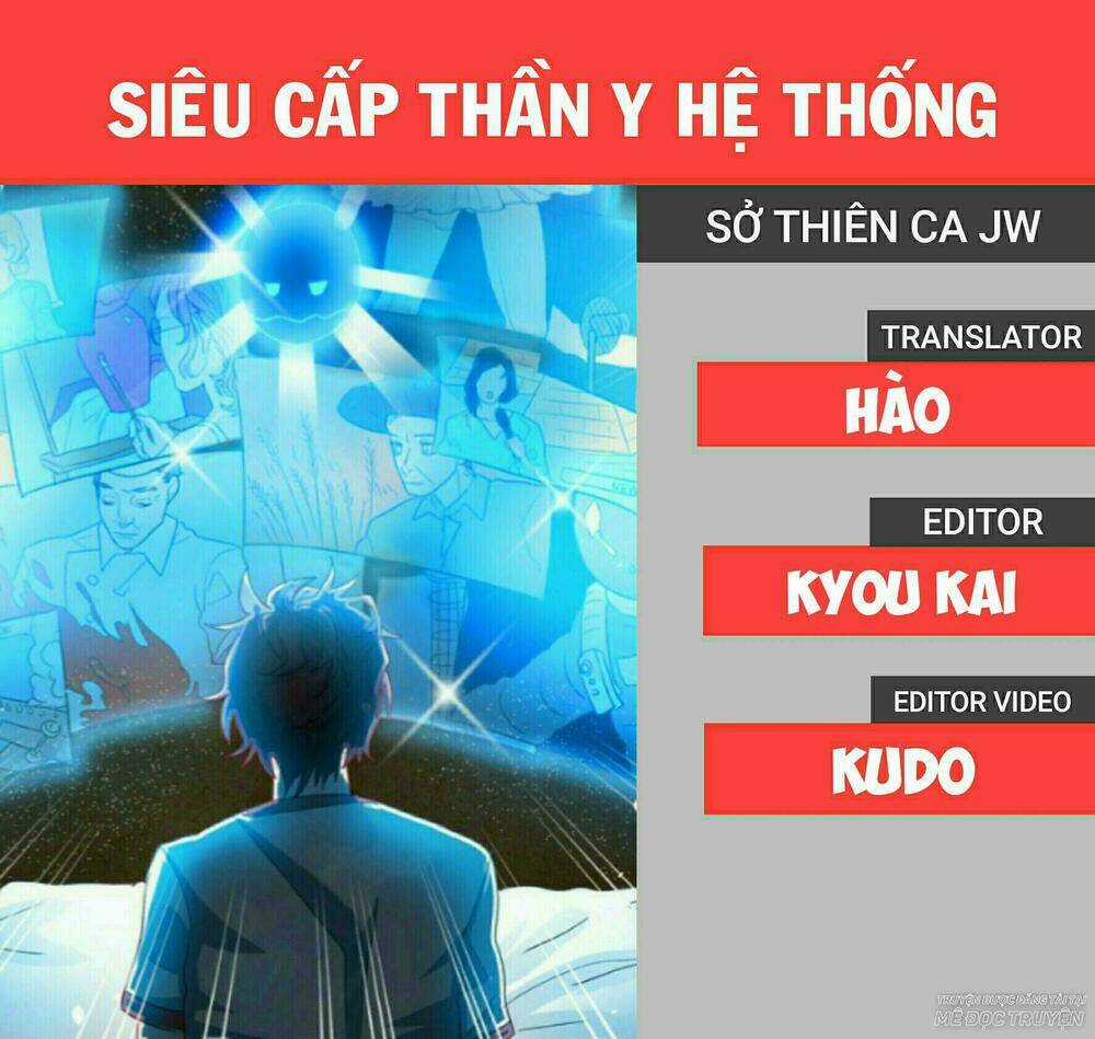 Siêu Cấp Thần Y Hệ Thống Chapter 0 trang 0