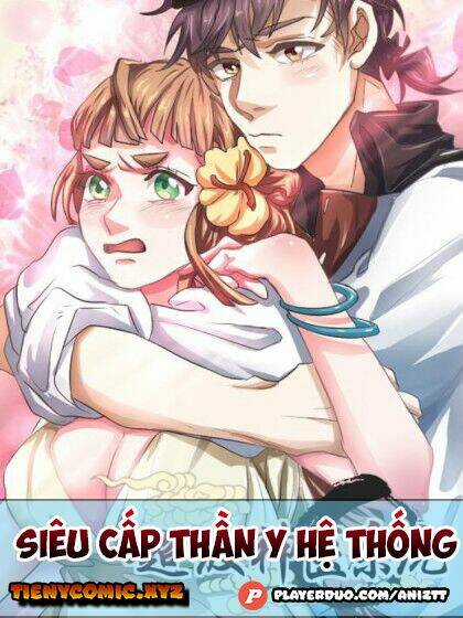 Siêu Cấp Thần Y Hệ Thống Chapter 61 trang 0