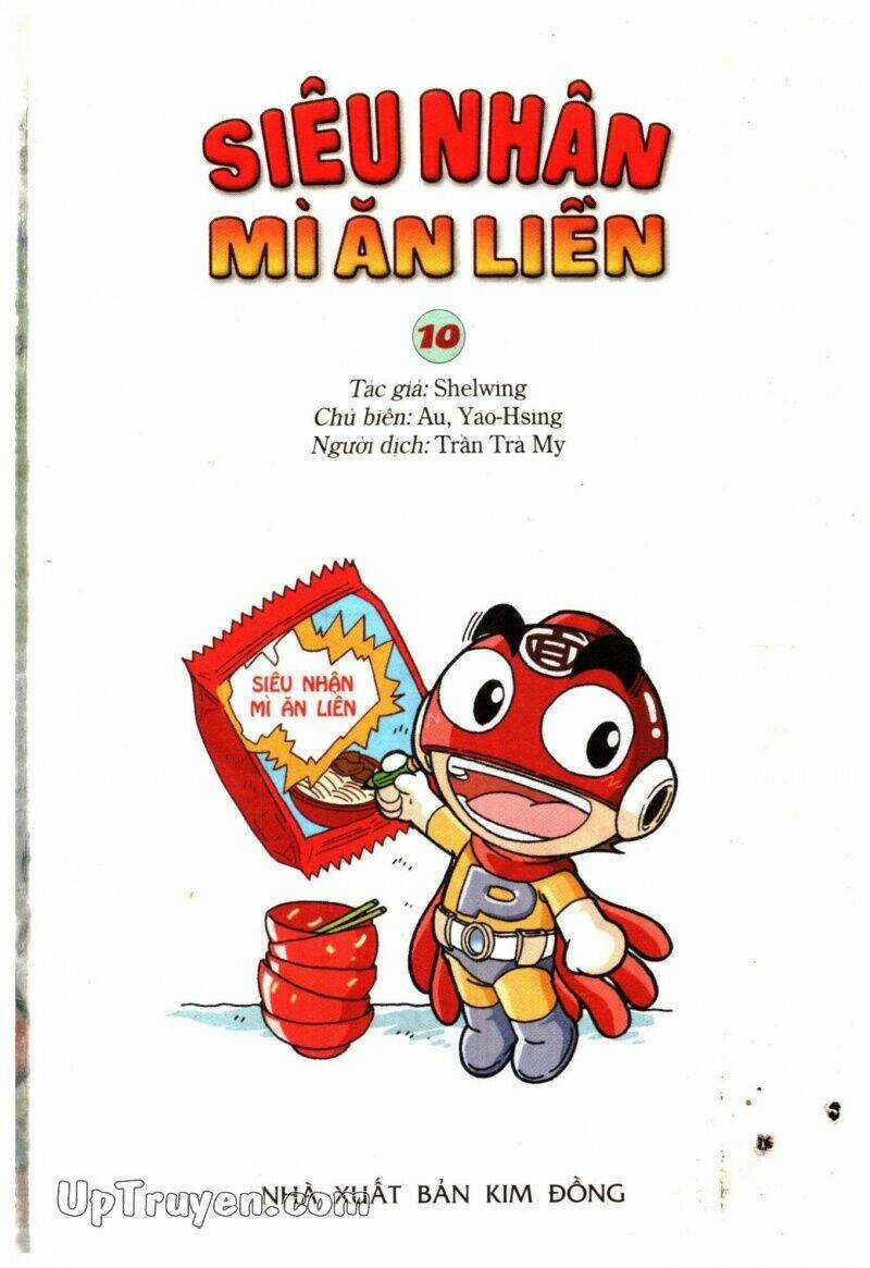 Siêu Nhân Mì Ăn Liền Chapter 10 trang 0