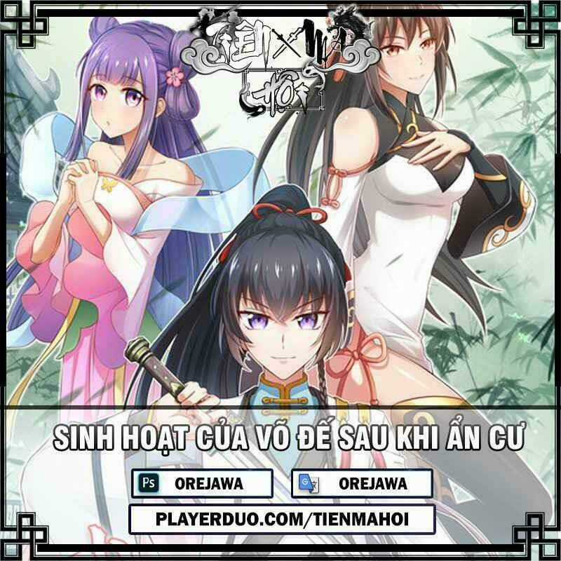 Sinh Hoạt Của Võ Đế Sau Khi Ẩn Cư Chapter 1 trang 0