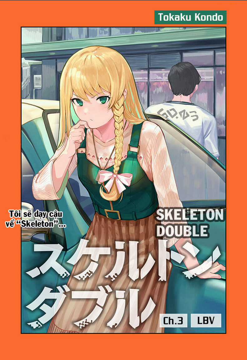 skeleton double - người vô hình Chapter 3 trang 1