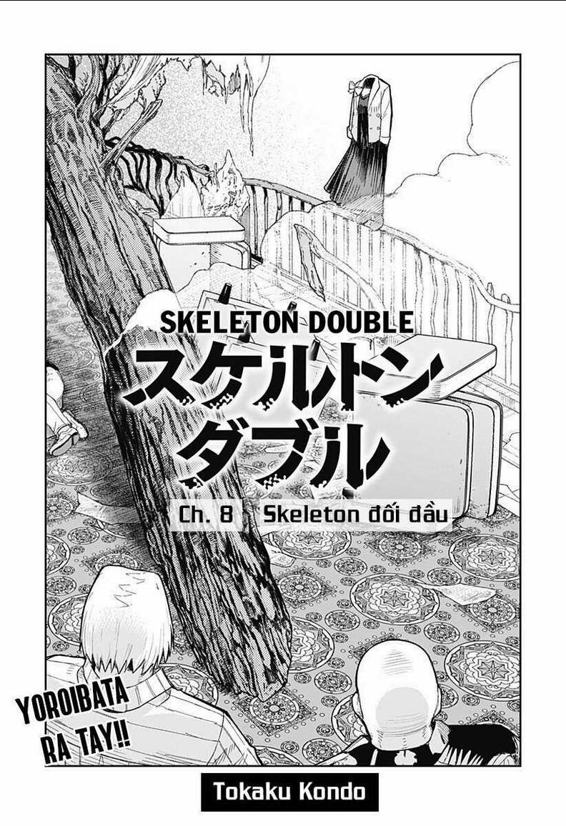 skeleton double - người vô hình Chapter 8 trang 1