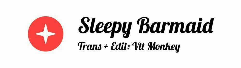 Sleepy Barmaid Chapter 10 trang 0