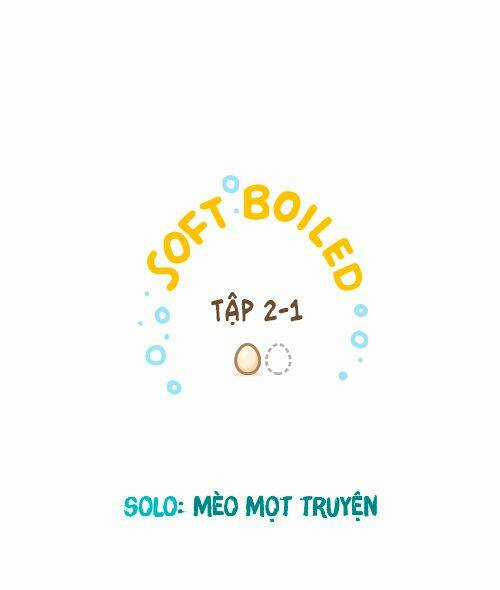 Soft Boiled Chapter 2.1 trang 0