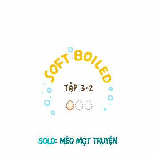 Soft Boiled Chapter 3.1 trang 0