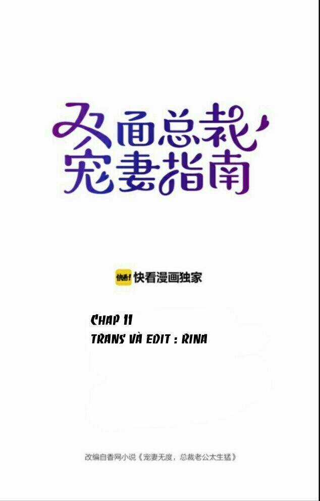 Song Diện Tổng Tài Sủng Thê Chỉ Nam Chapter 11 trang 0